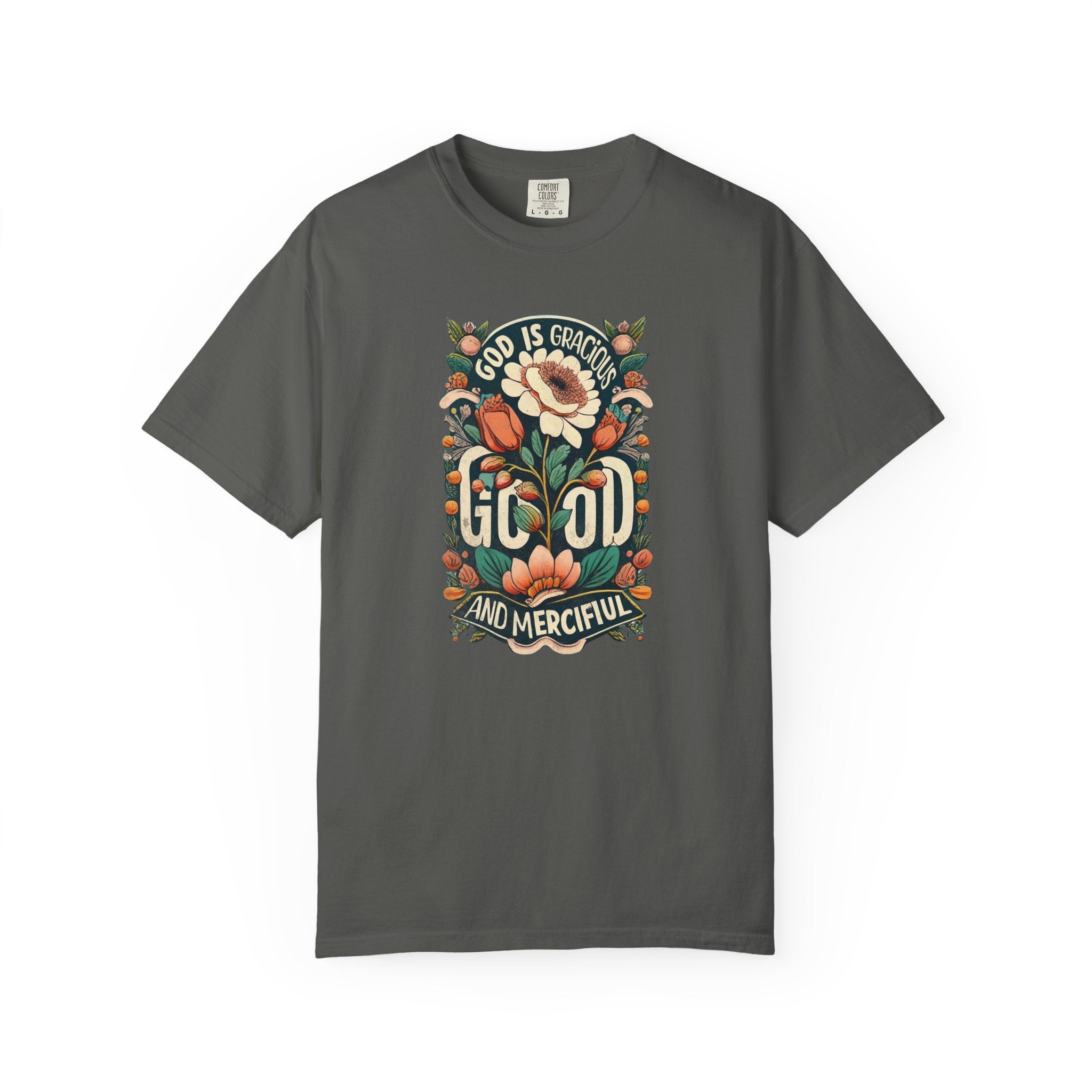 Gracious & Merciful T-shirt