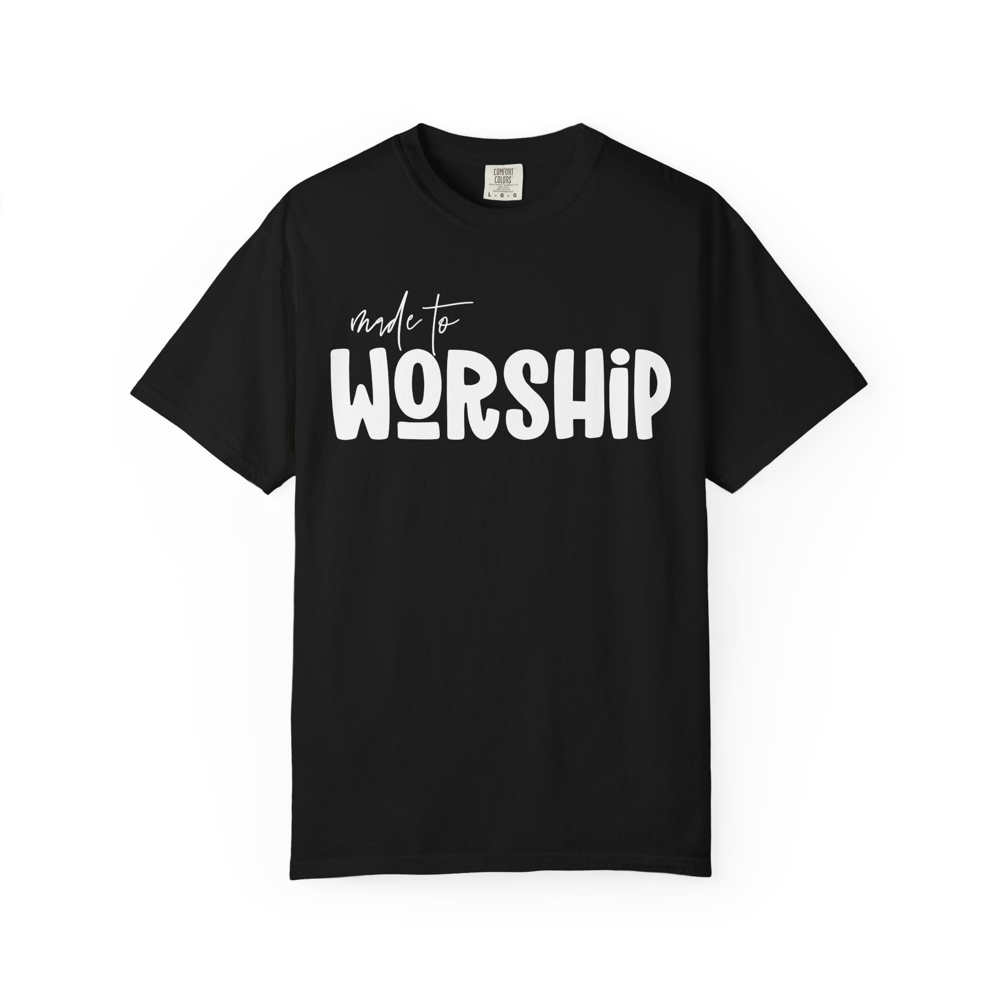 Made For Worship T-shirt