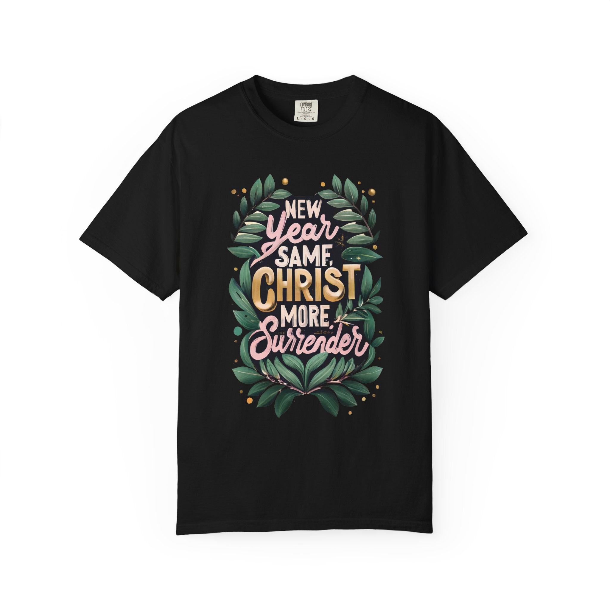 New Year Same Christ T-shirt