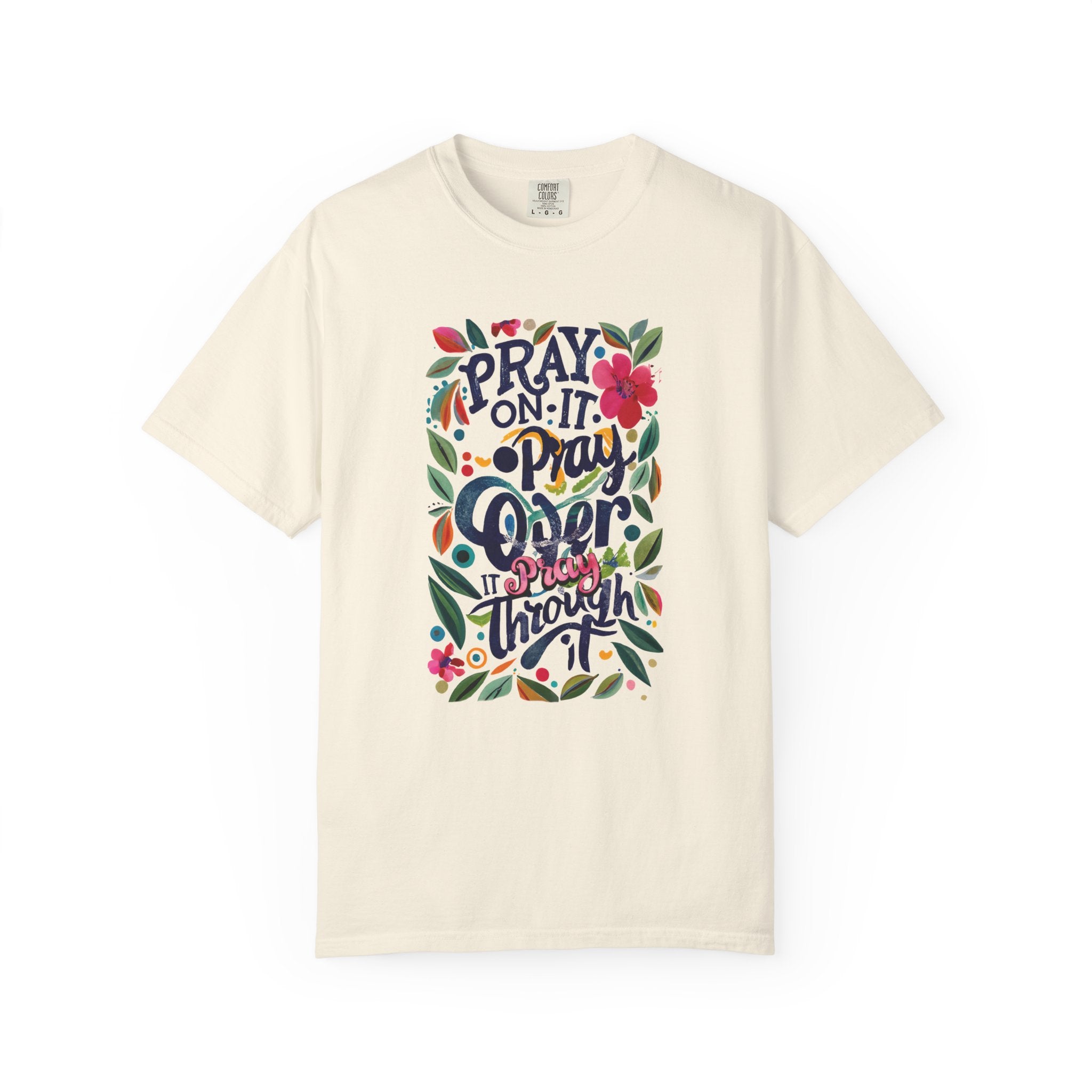Pray Over It T-shirt