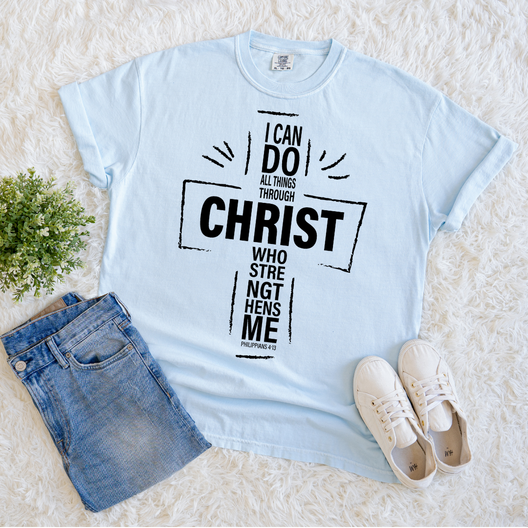 All Things Through Christ T-shirt