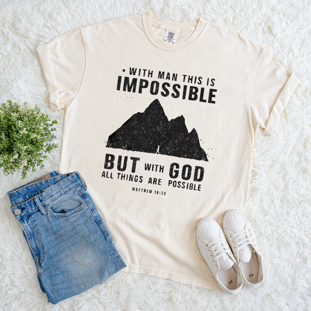 All Things are Possible T-shirt