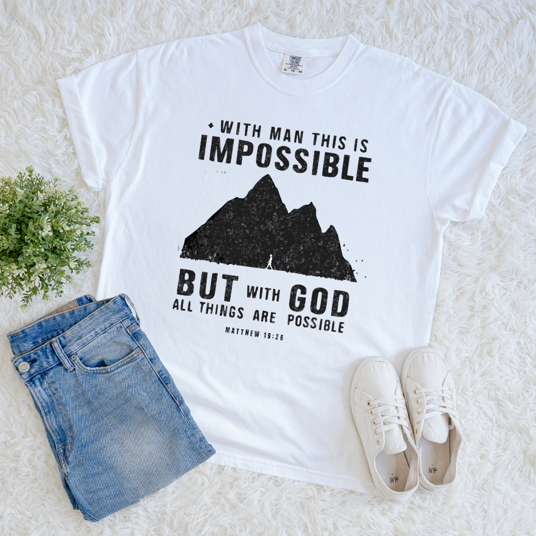 All Things are Possible T-shirt
