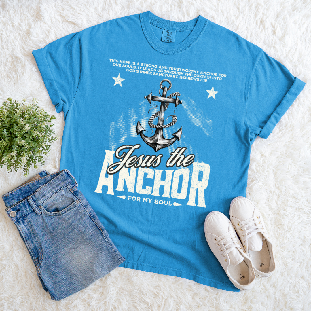 Anchor for My Soul T-shirt