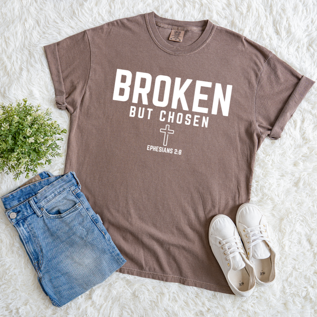 Broken But Chosen T-shirt