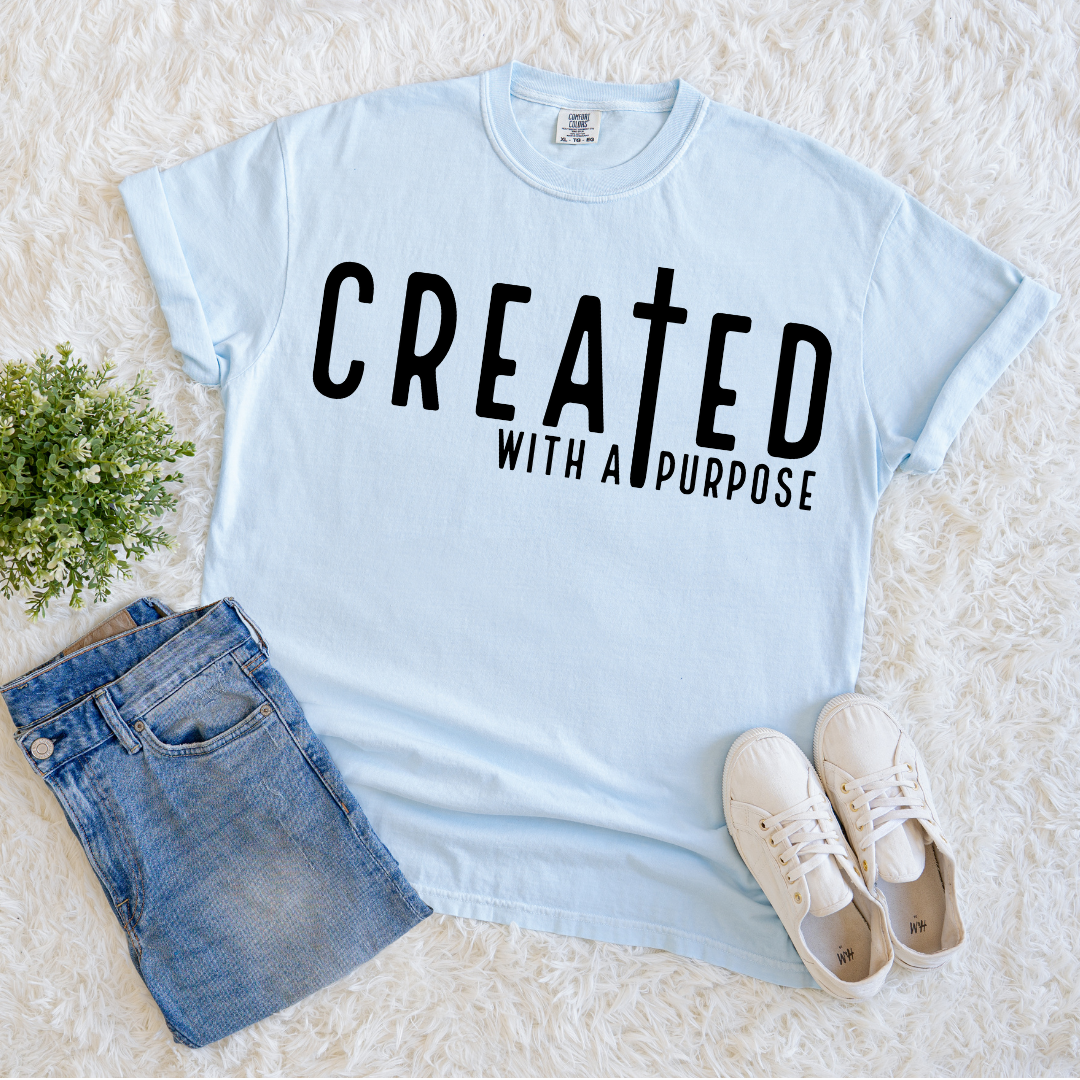Created for a Purpose T-shirt