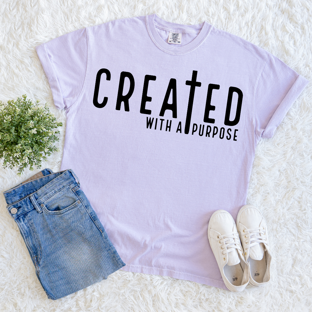 Created for a Purpose T-shirt