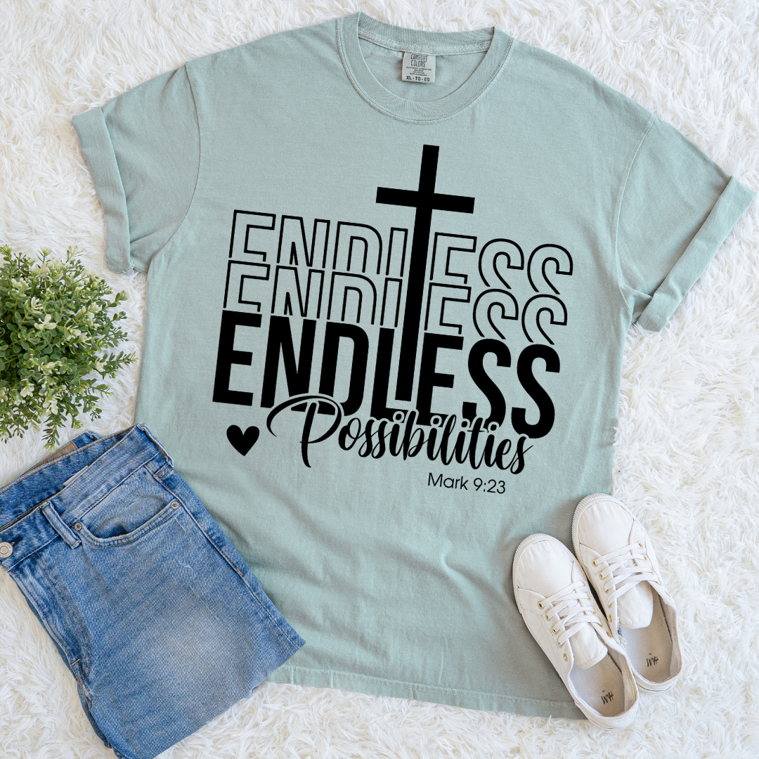 Endless Possibilities T-shirt