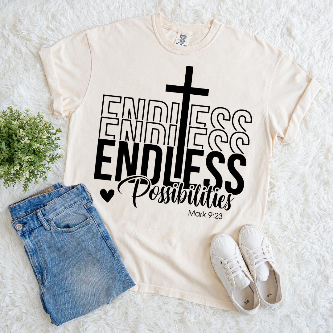 Endless Possibilities T-shirt