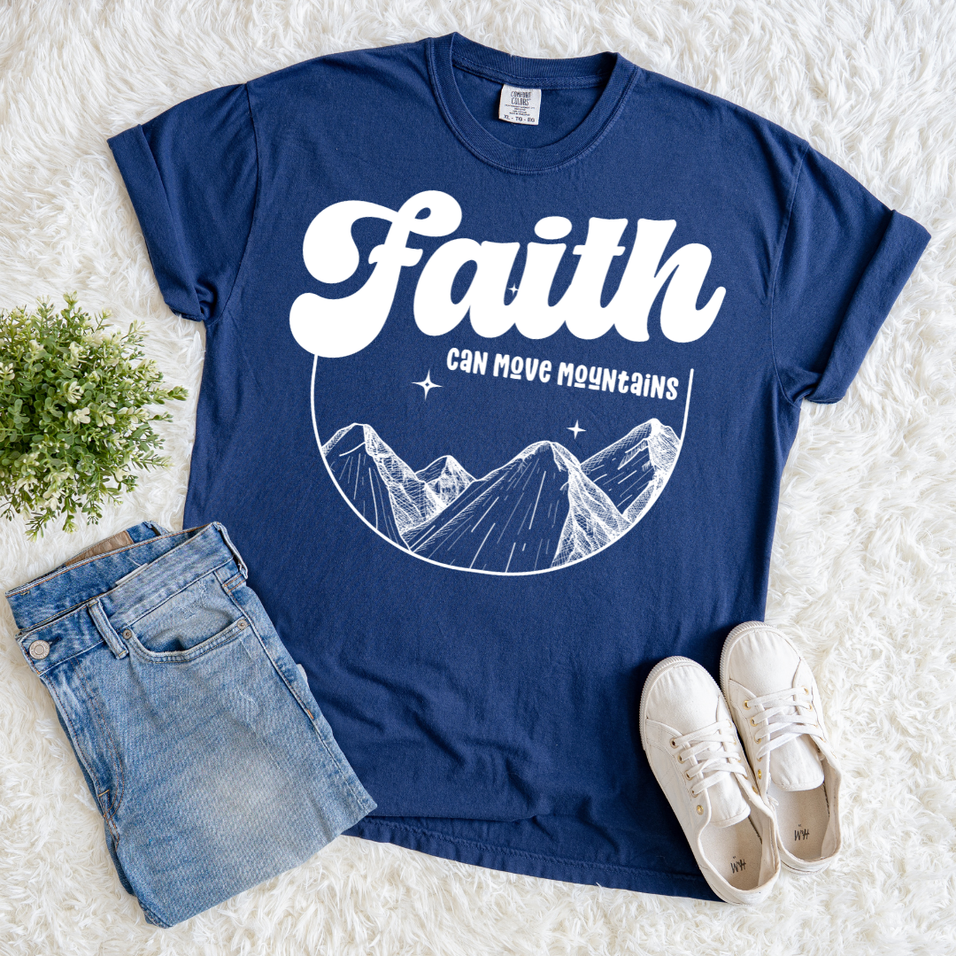 Faith Moves Mountains T-shirt
