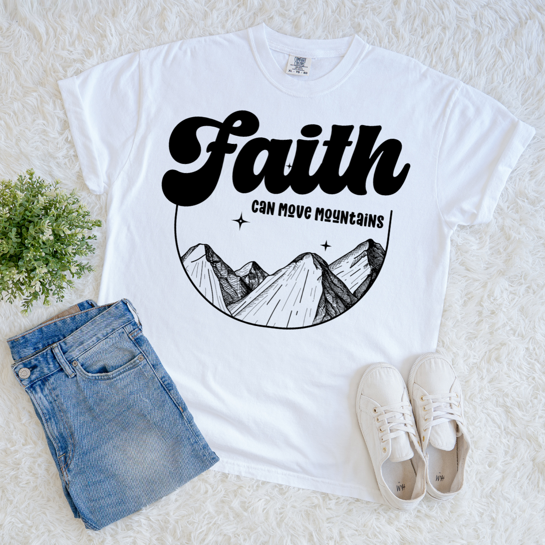 Faith Moves Mountains T-shirt