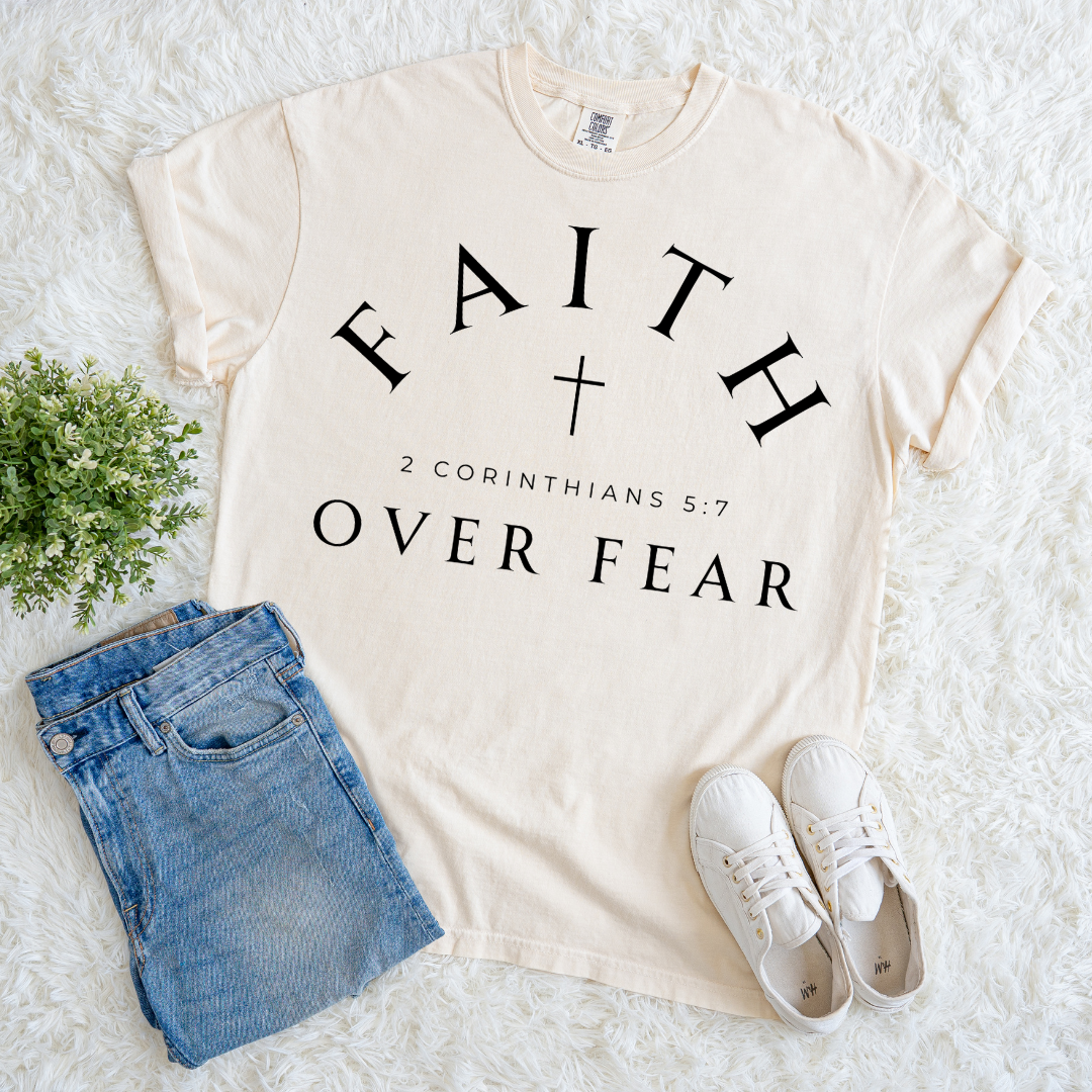 Faith Over Fear T-shirt