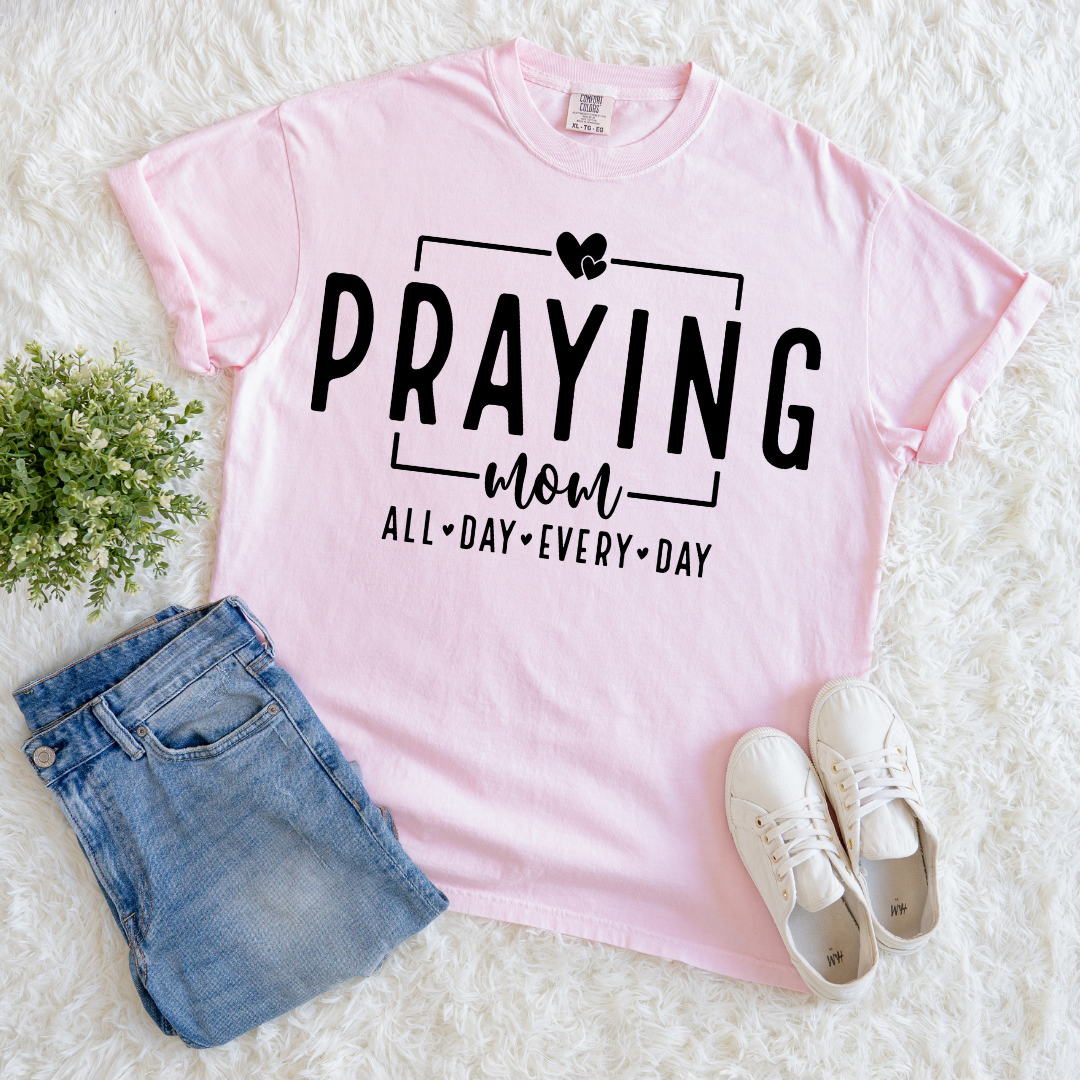 Forever Praying Mom T-shirt