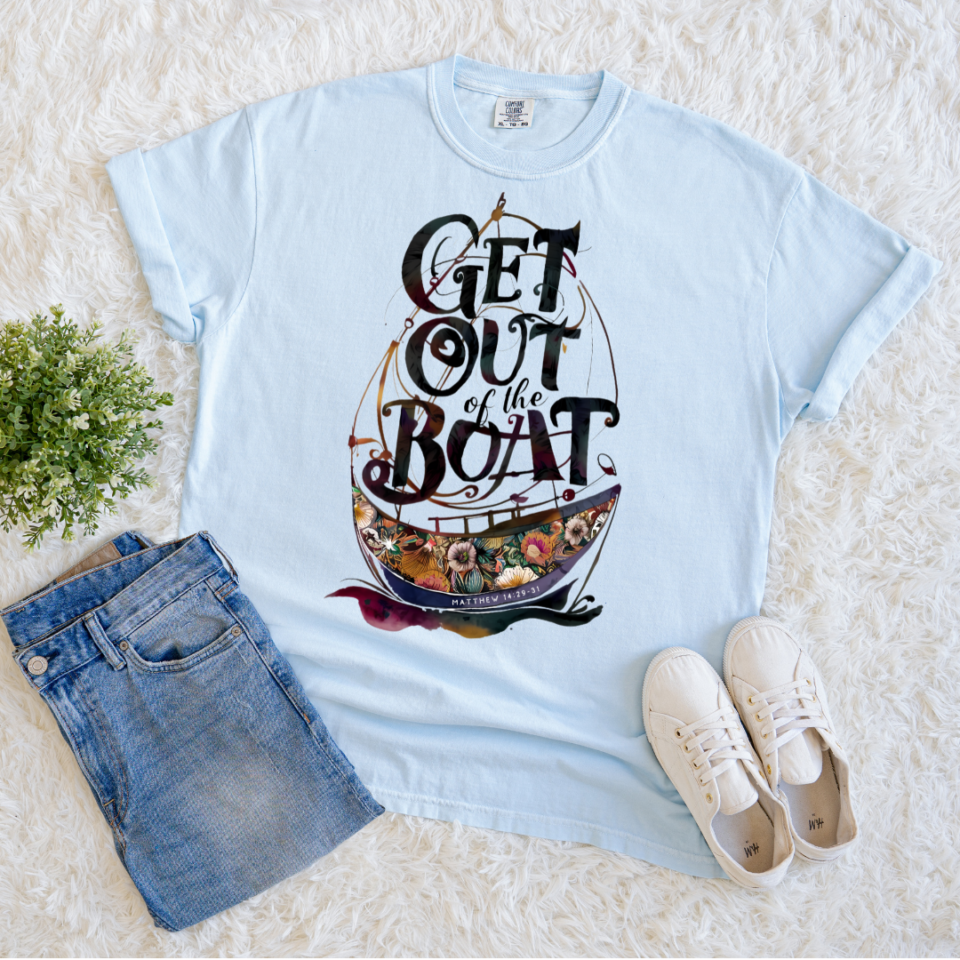Get Out of the Boat T-shirt