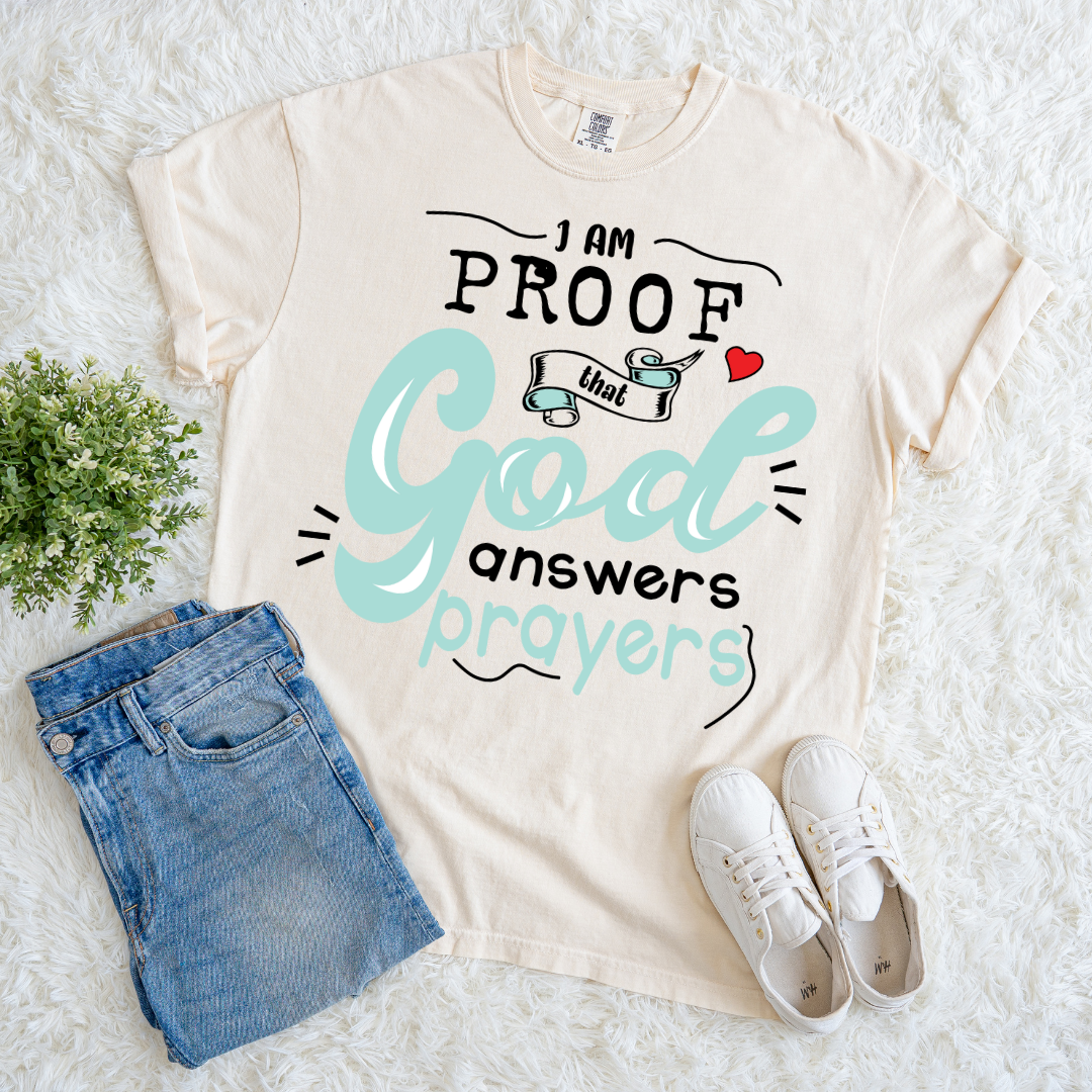 God Answers Prayers T-shirt