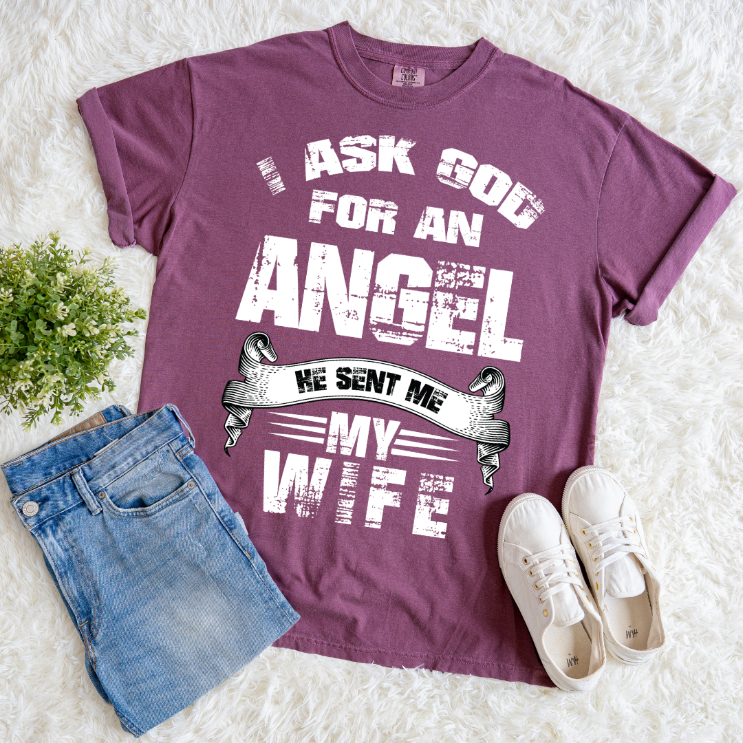 God Sent Me an Angel T-shirt