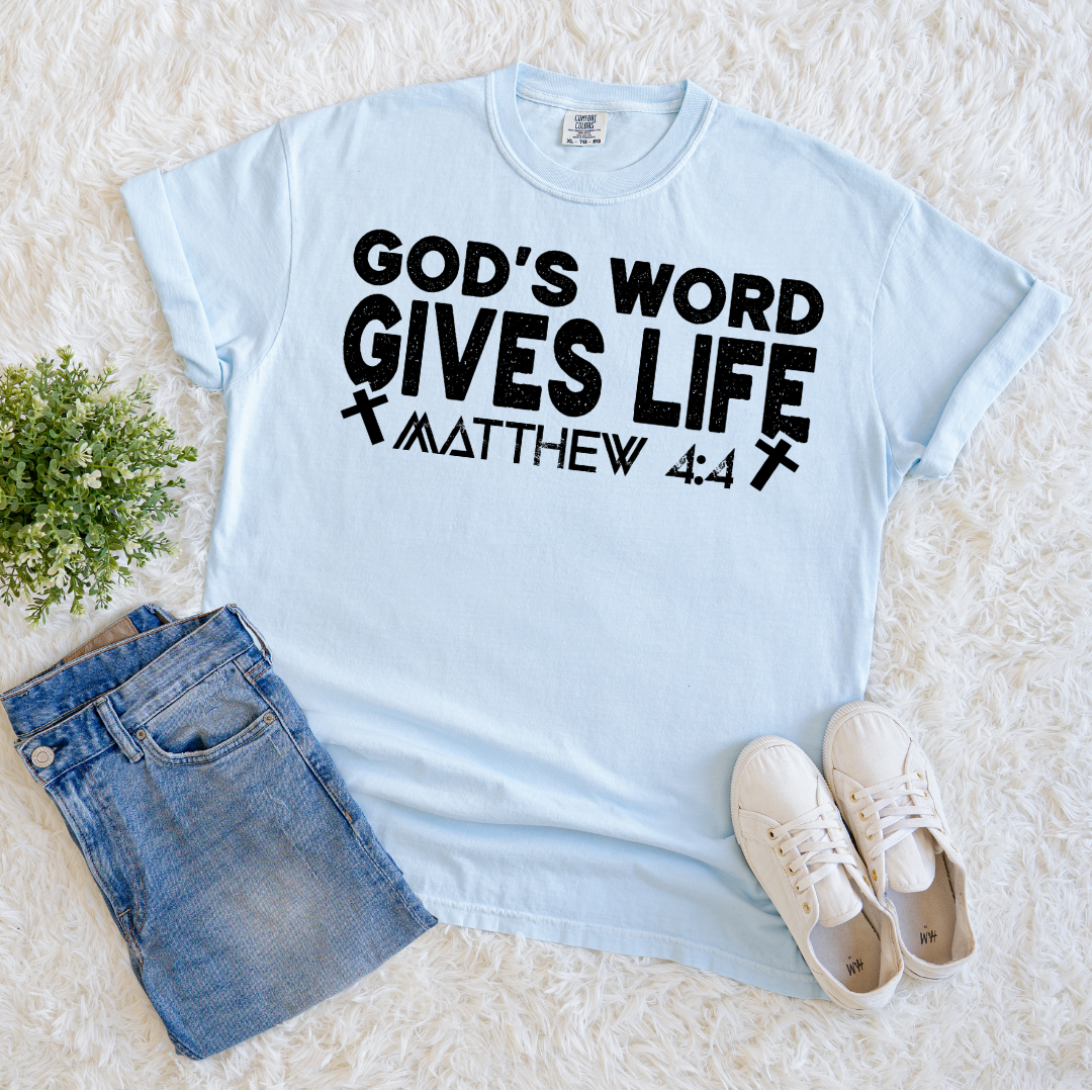 God's Word Gives Life T-shirt