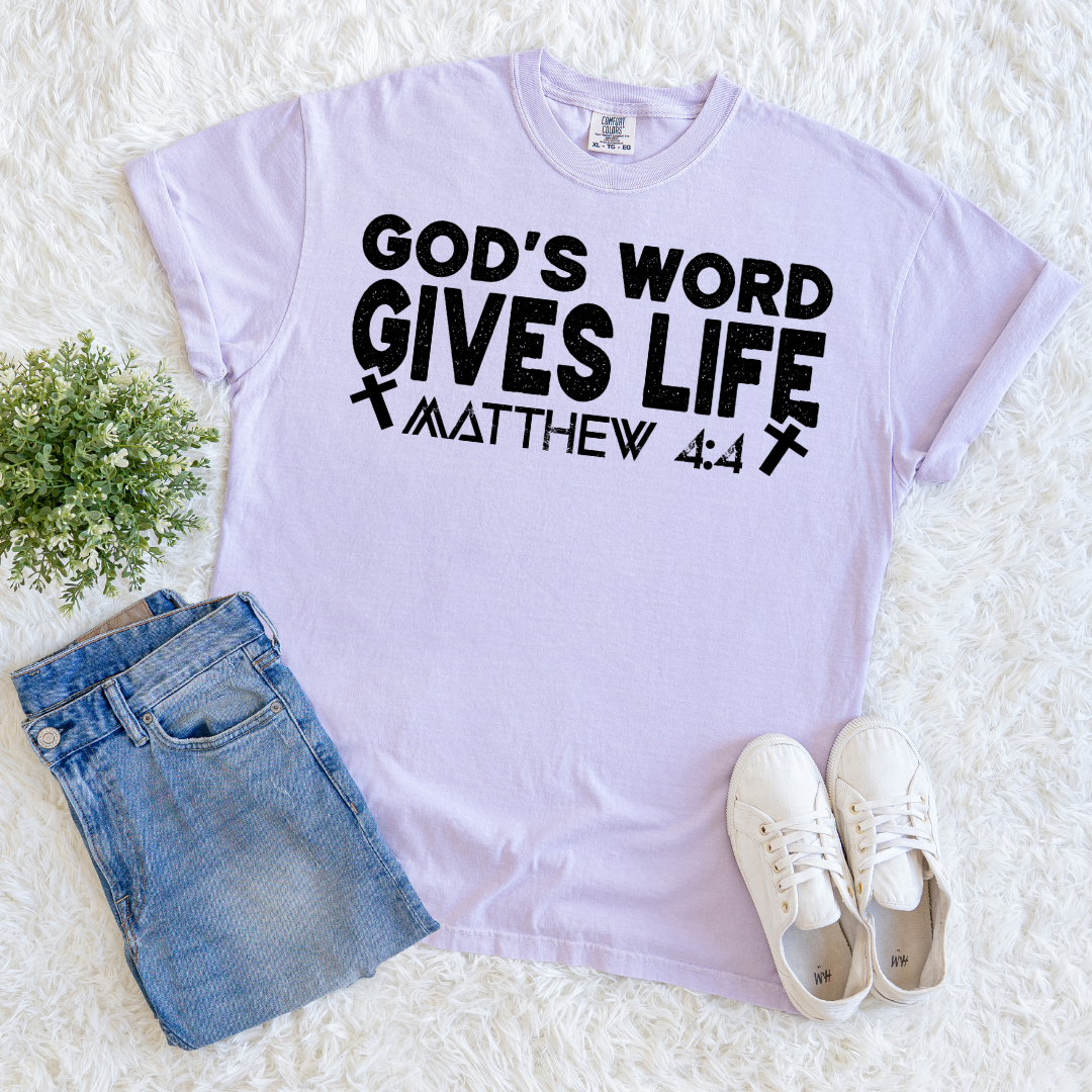 God's Word Gives Life T-shirt