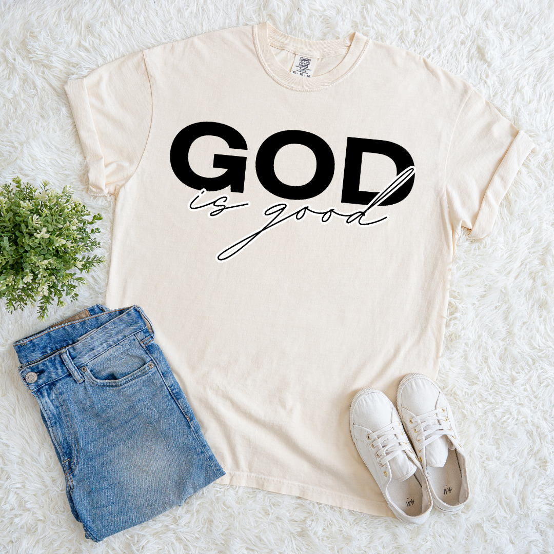 God is Always Good T-shirt