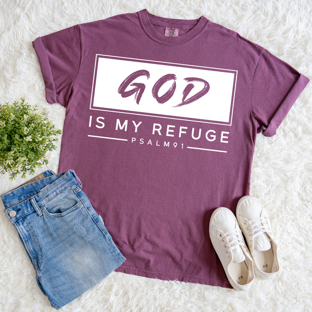 God is my Refuge T-shirt