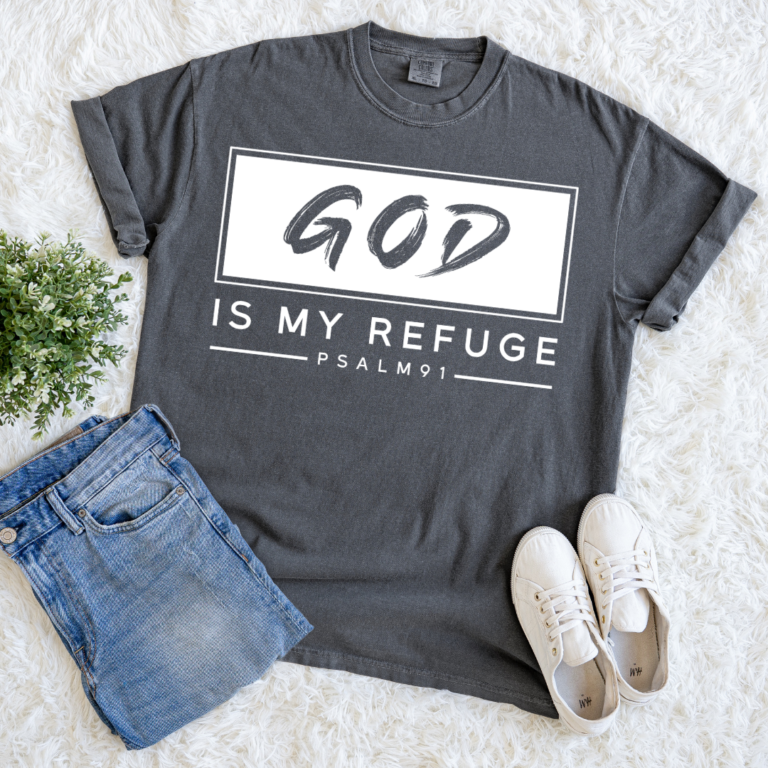 God is my Refuge T-shirt