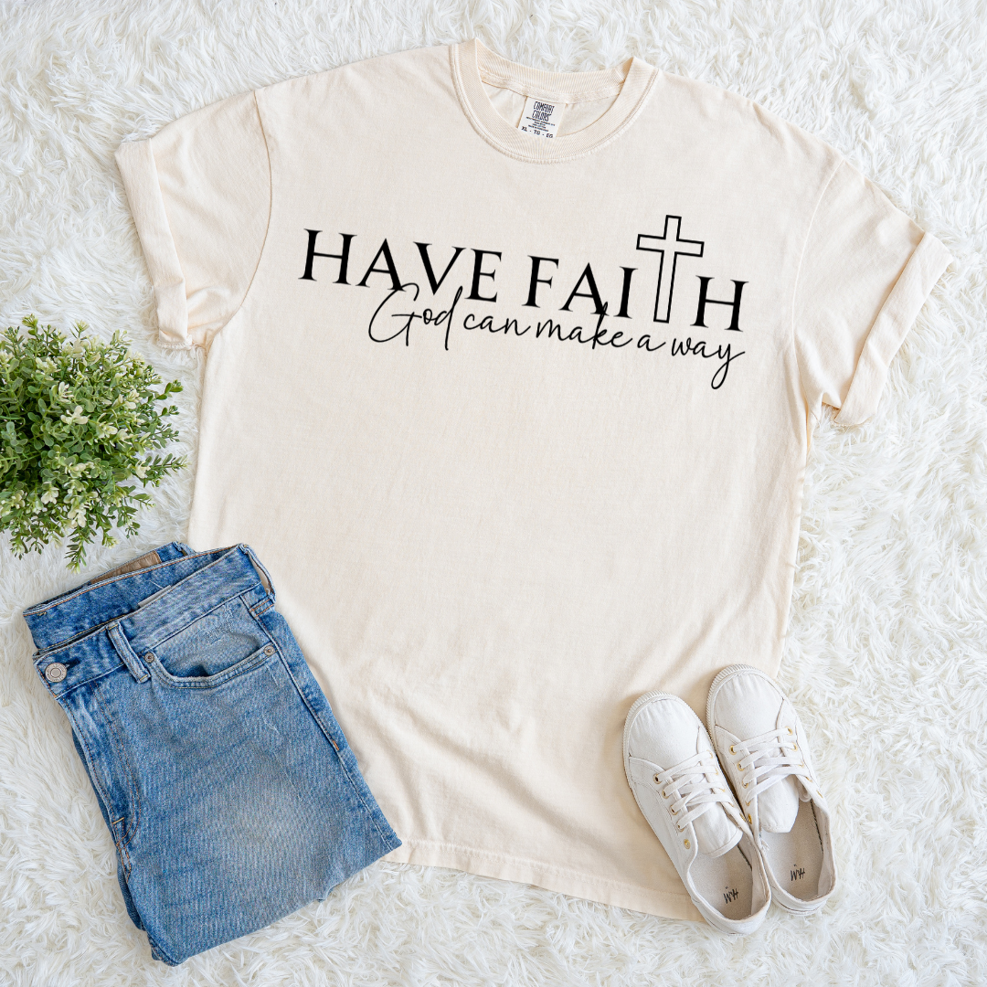 Have Faith T-shirt