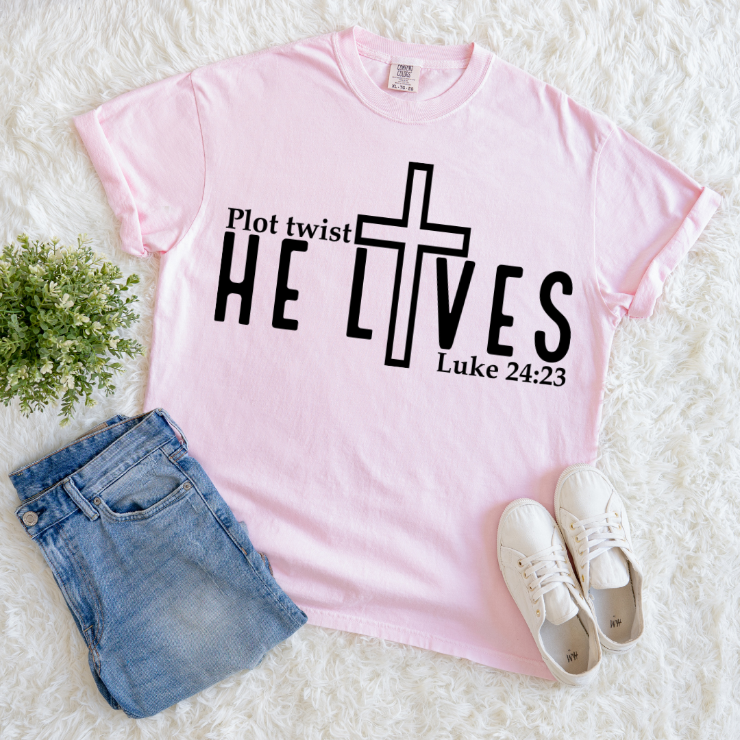 He is Alive T-shirt