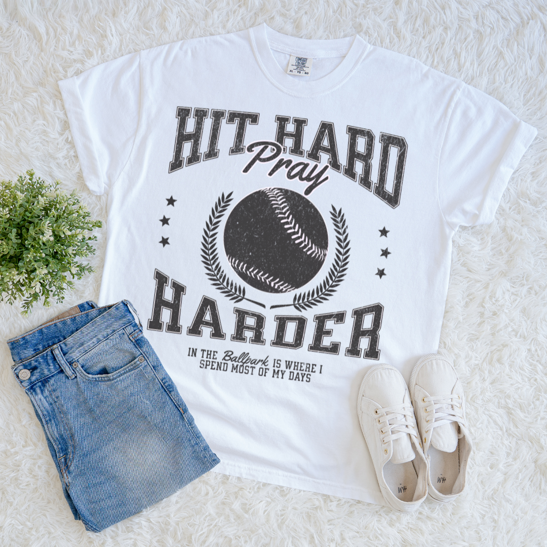 Hit Hard, Pray Harder T-shirt