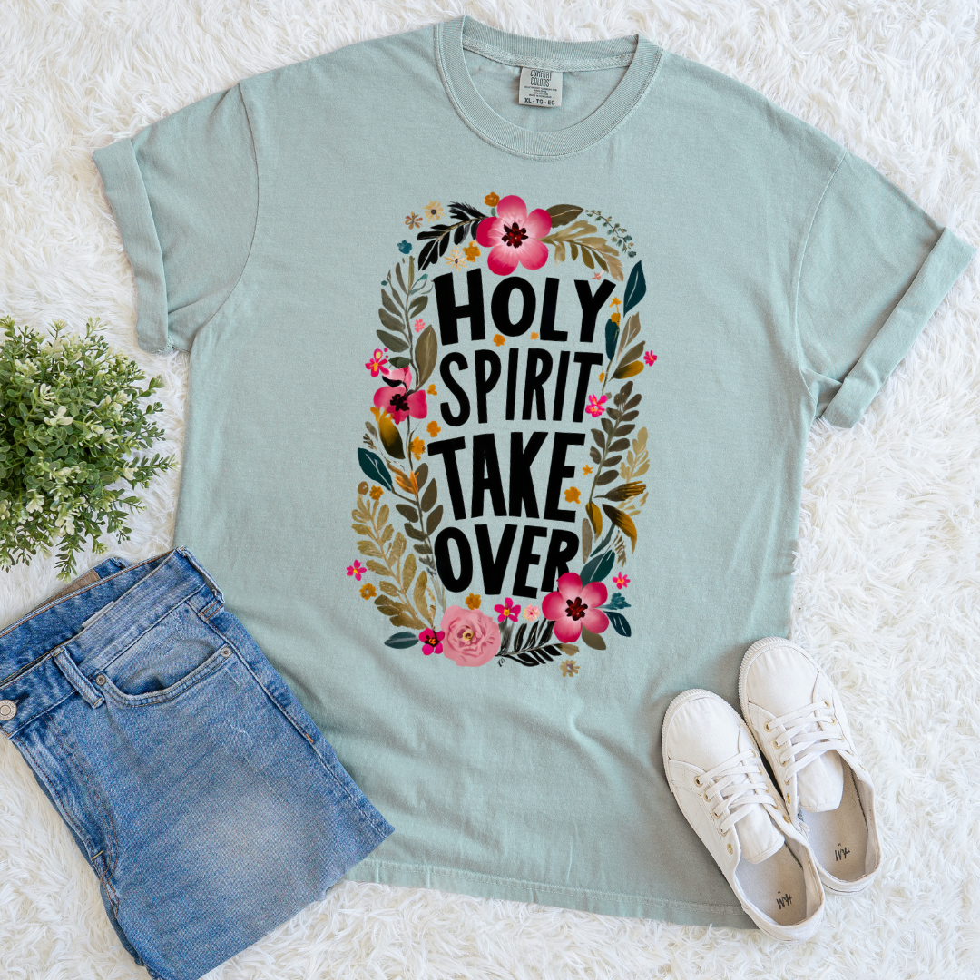 Holy Spirit Takeover T-shirt
