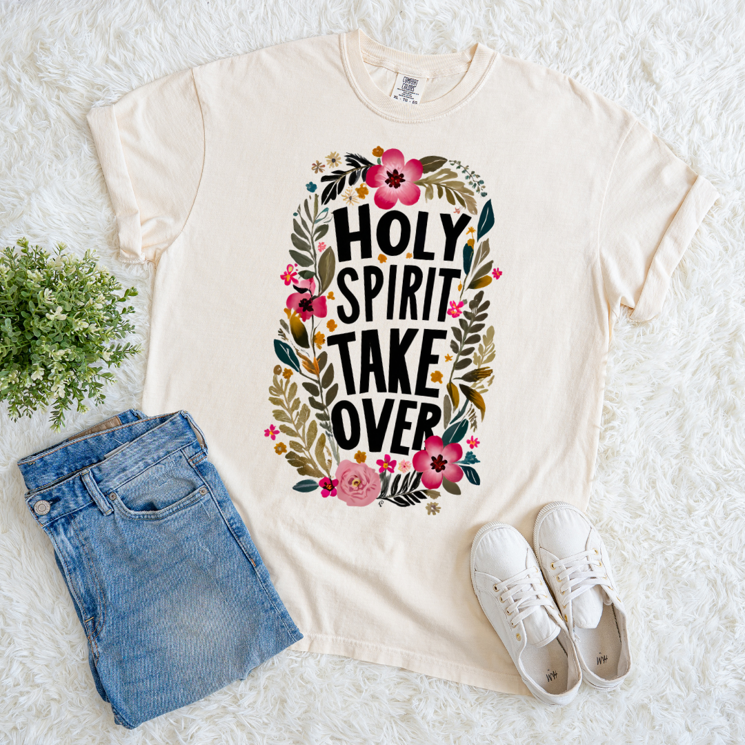 Holy Spirit Takeover T-shirt