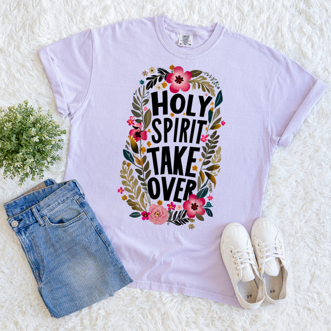 Holy Spirit Takeover T-shirt