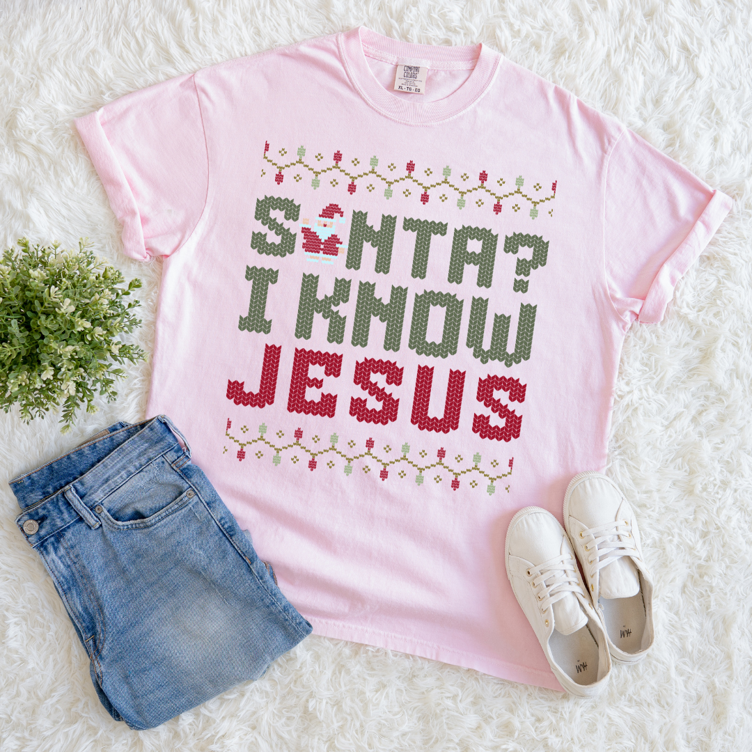 Santa? I Know Jesus T-shirt