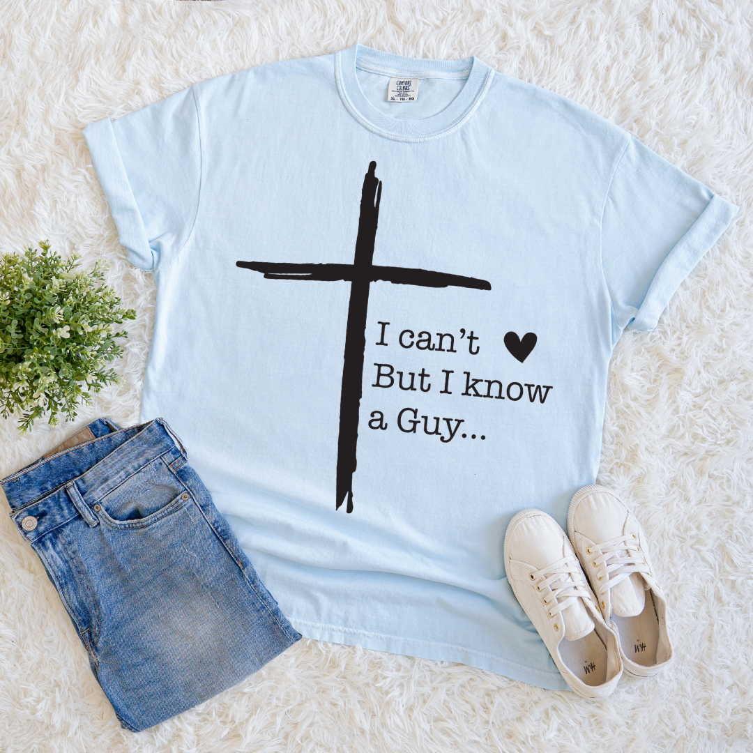 I Know a Guy T-shirt