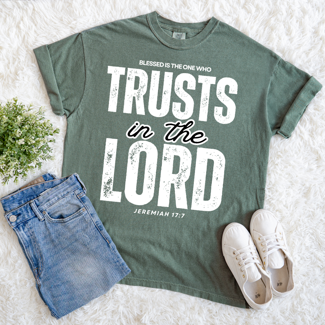I Trust The Lord T-shirt