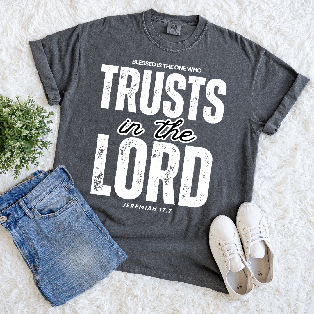 I Trust The Lord T-shirt