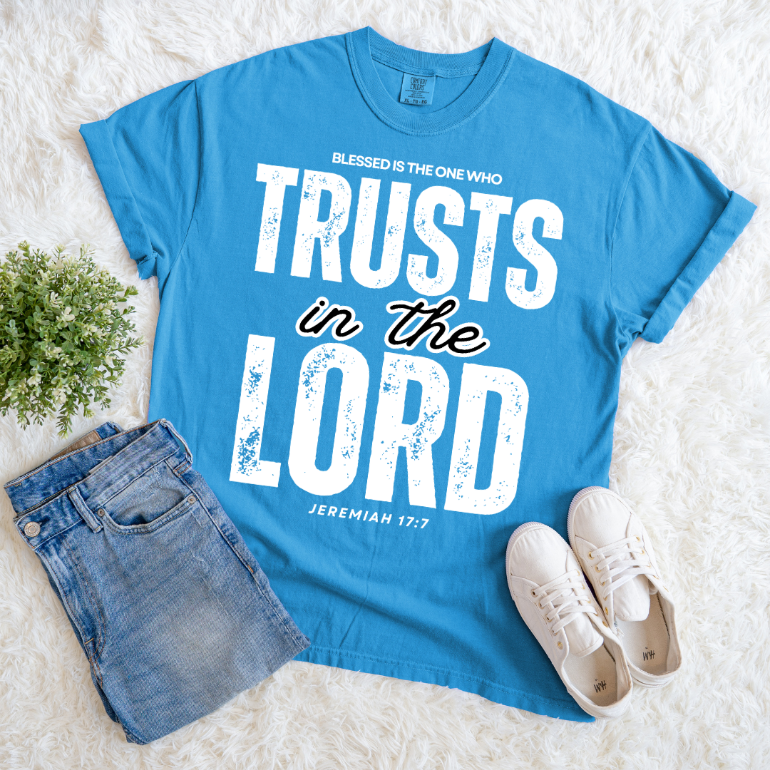 I Trust The Lord T-shirt