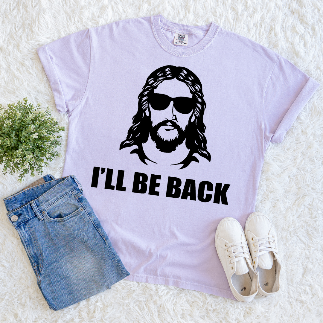 I’ll Be Back T-shirt
