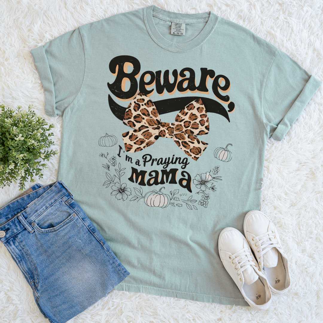 I'm a Praying Mama T-shirt