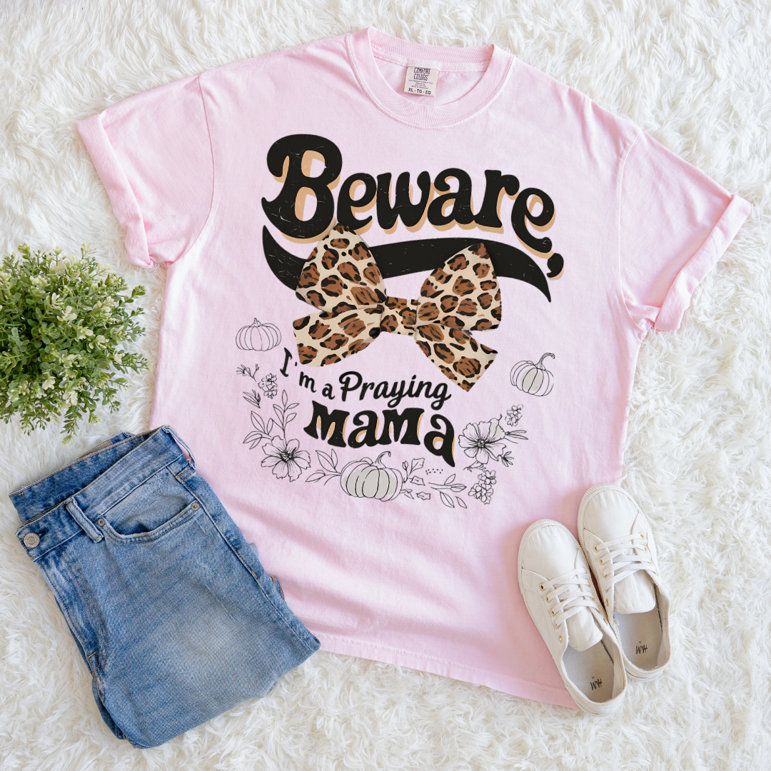 I'm a Praying Mama T-shirt
