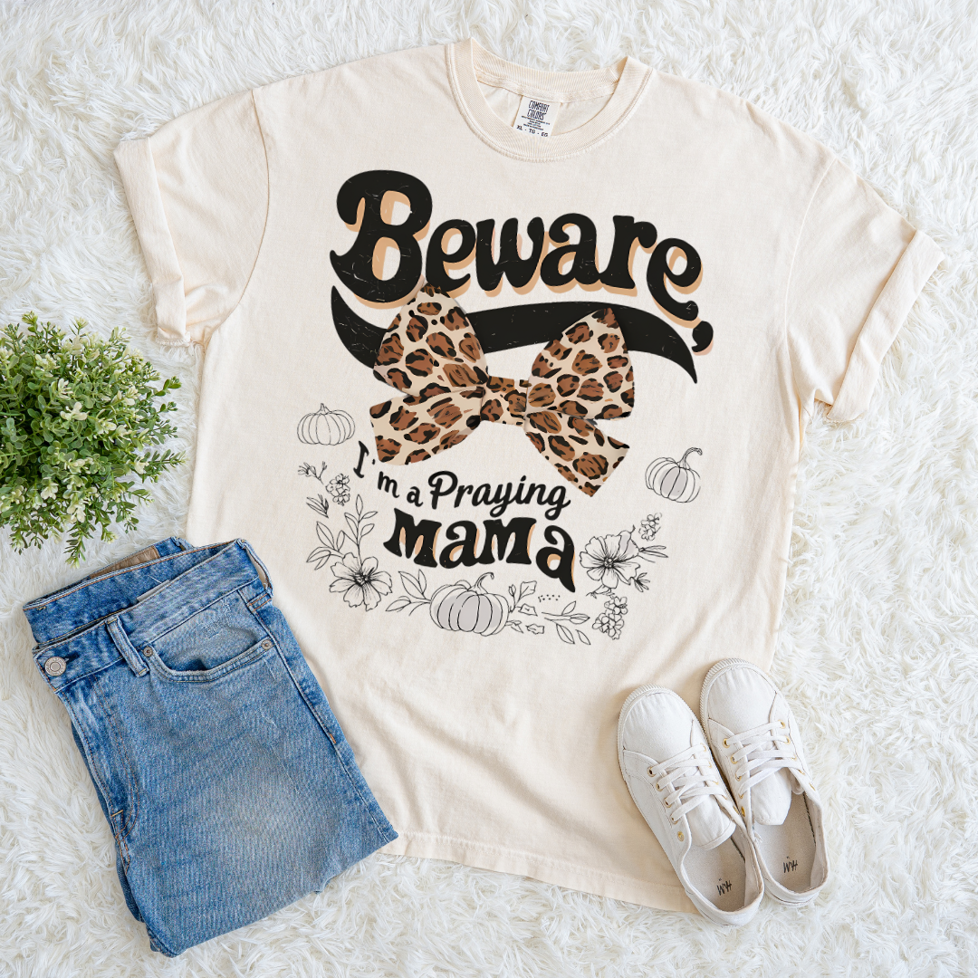 I'm a Praying Mama T-shirt