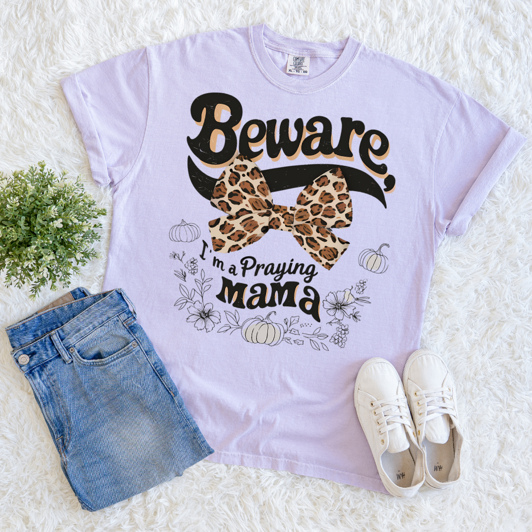 I'm a Praying Mama T-shirt