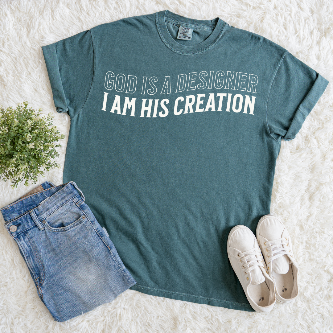 I am His Creation T-shirt
