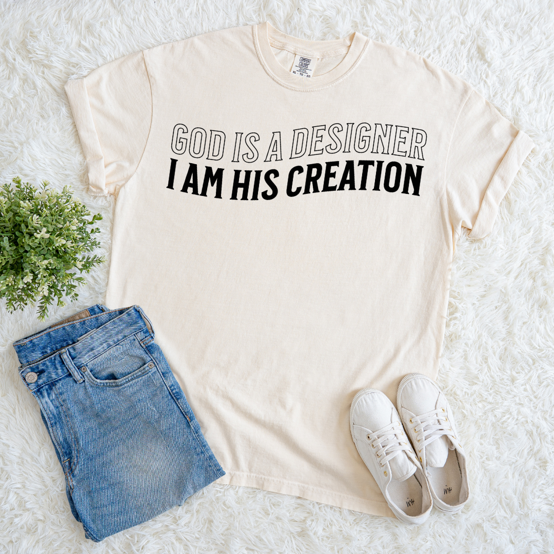 I am His Creation T-shirt