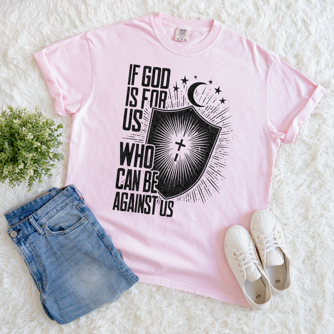 If God Is for Us T-shirt
