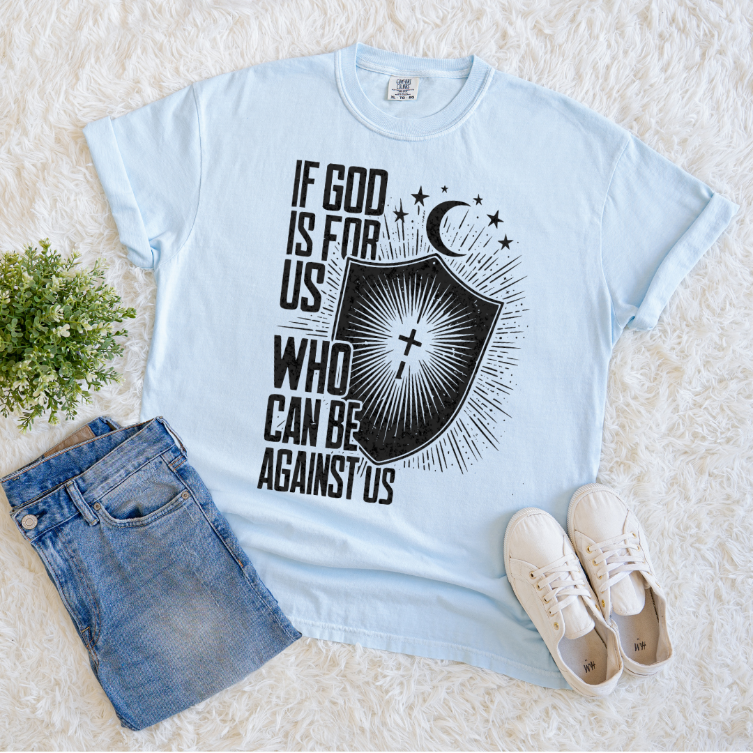 If God Is for Us T-shirt