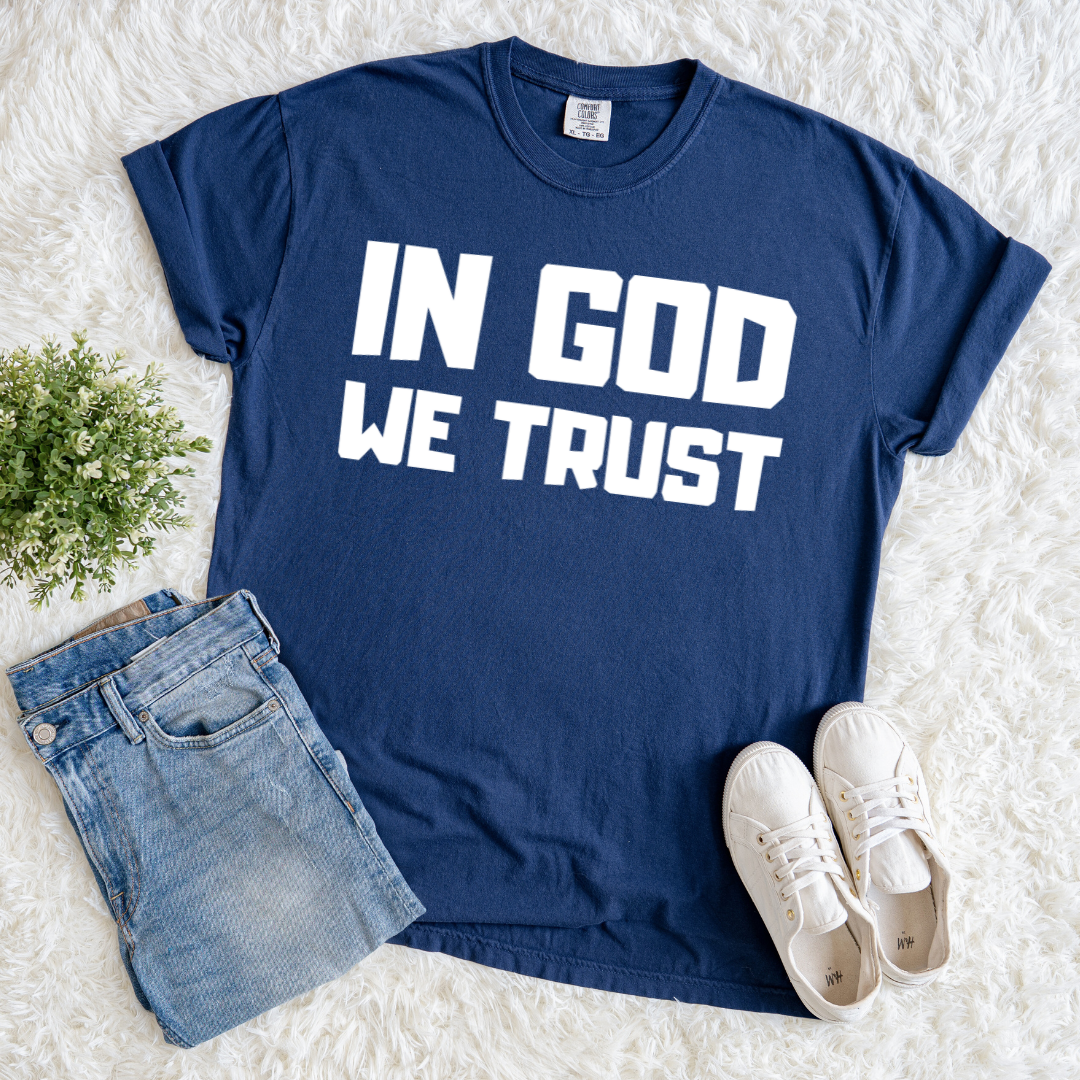 In God We Trust T-shirt