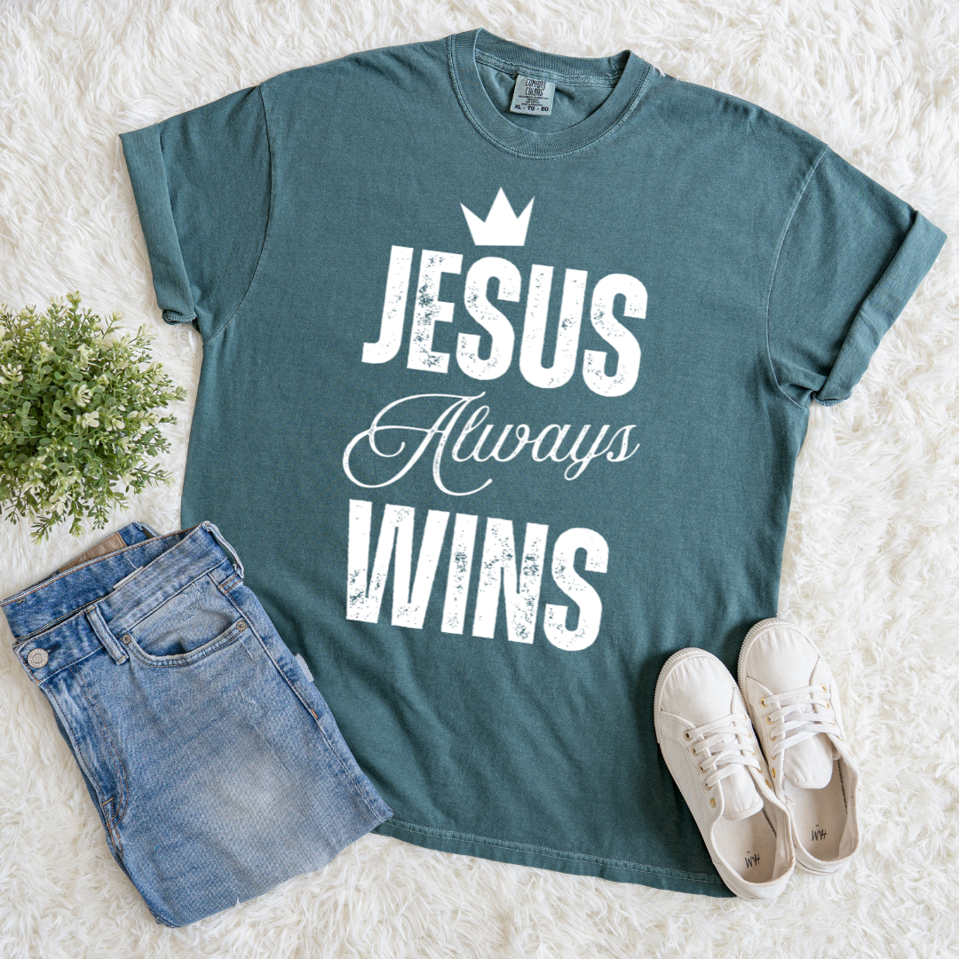 Jesus Always Wins T-shirt