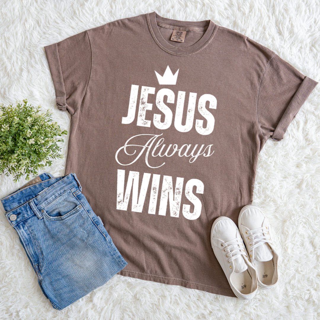 Jesus Always Wins T-shirt