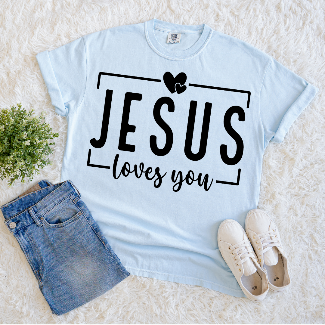Jesus Loves You T-shirt