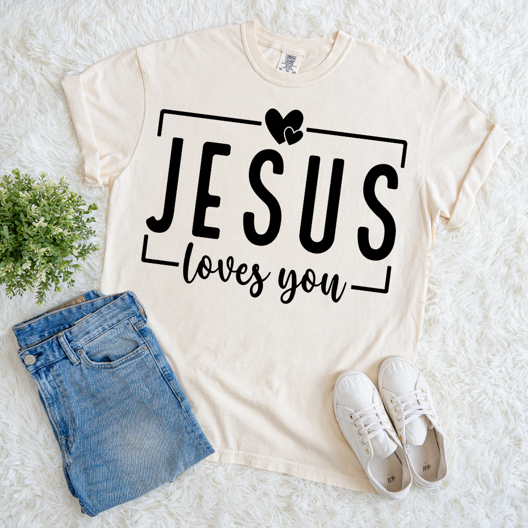 Jesus Loves You T-shirt